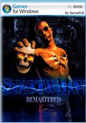 Descargar Shadow Man: Remastered PC Full Español Descargar Shadow Man: Remastered PC Full Español
