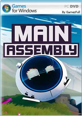 Descargar Main Assembly pc full español 