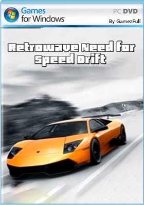 Descargar Retrowave Need for Speed Drift pc full 