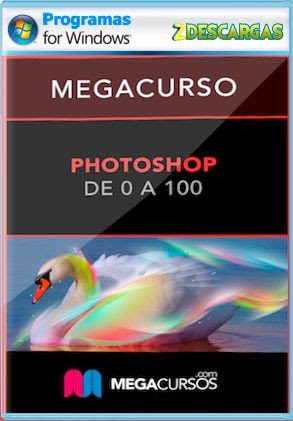 MEGA CURSO Adobe Photoshop, Profesional de 0 a 100 Full Mega MEGA CURSO Adobe Photoshop, Profesional de 0 a 100 Gratis