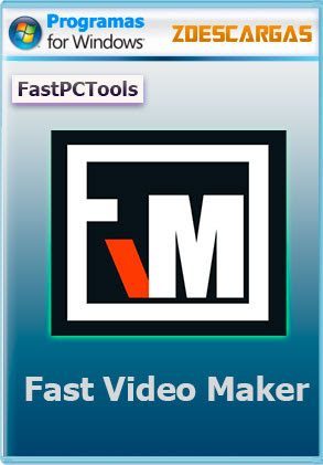 Descargar Fast Video Maker Full Gratis