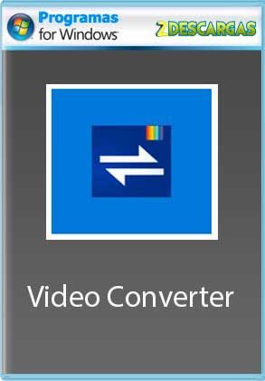 Windows Video Converter 2022 Full Español Descargar Windows Video Converter 2022 Full